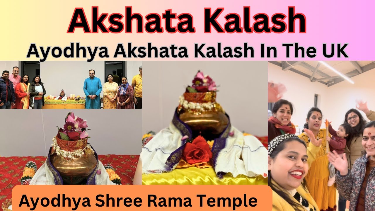 Akshata Kalash | Shree Rama Temple, Ayodhya | Akshatha Kalash Pooja Ceremony in the UK ✨
