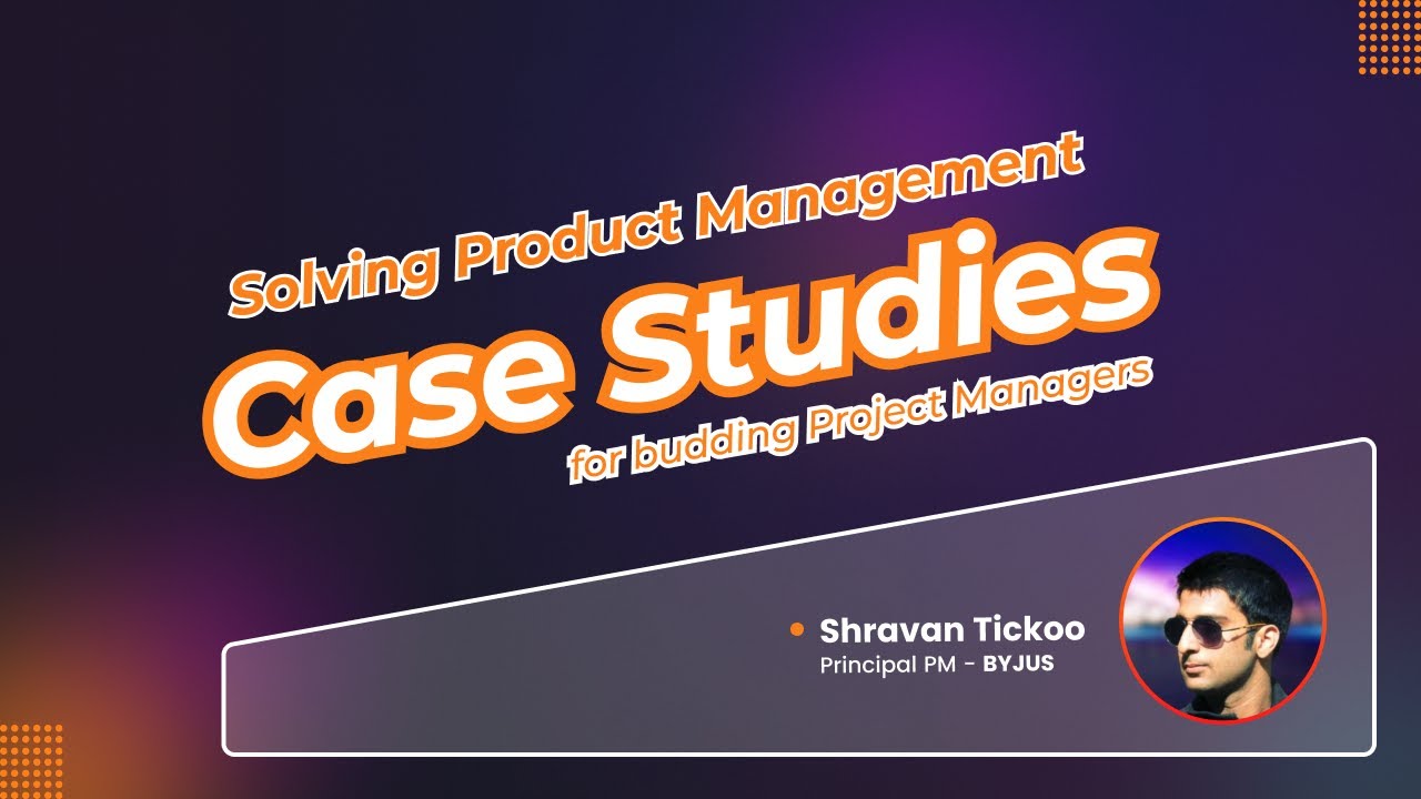 how to solve product management case study