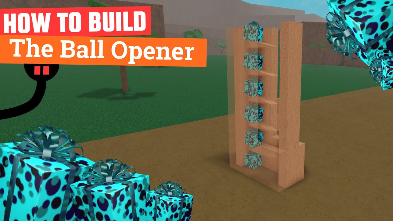 How to Build The Ball Opener Lumber Tycoon 2 YouTube