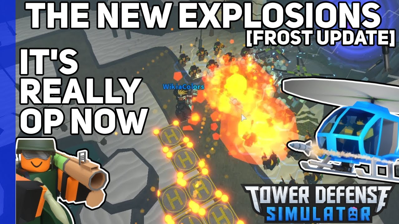 [Frost Update] The NEW Explosion System - It's OP! - Tower Defense ...