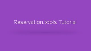 Famous Reservation Tools Tutorial Profile
