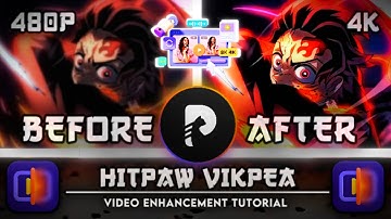 How to Enhance Anime Videos from Low Quality to 4K/8K | HitPaw VikPea video Enhancement Tutorial
