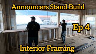 Announcer Stand Build: Ep 4: Framing The Bar