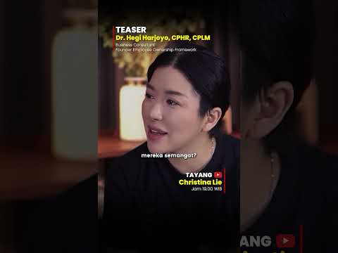 RAHASIA Bikin Karyawan BETAH Gak MAKAN HATI & Tanpa GAJI GEDE! - Christina Lie