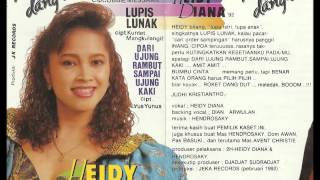 Dari Ujung Rambut, Sampai Ujung Kaki - Heidy Diana