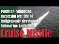 Pakistan Tests Sub-Launched Nuclear-Capable Cruise Missile