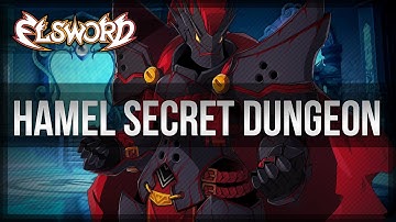 [Elsword Official] Hamel Secret Dungeon