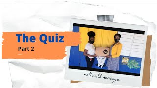 Flip the Script | The Quiz - Part 2 | July 8, 2021