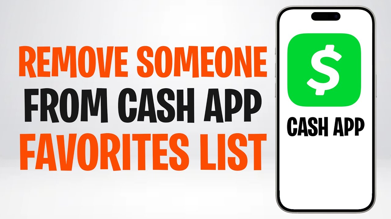 How to Remove Someone from Cash App Favorites List (2026) ✅