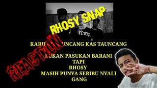 [Reaction] Rhosy Snap - Disstrack • Bacol