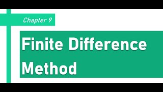 Famous Finite Difference Method (Part 02) Profile