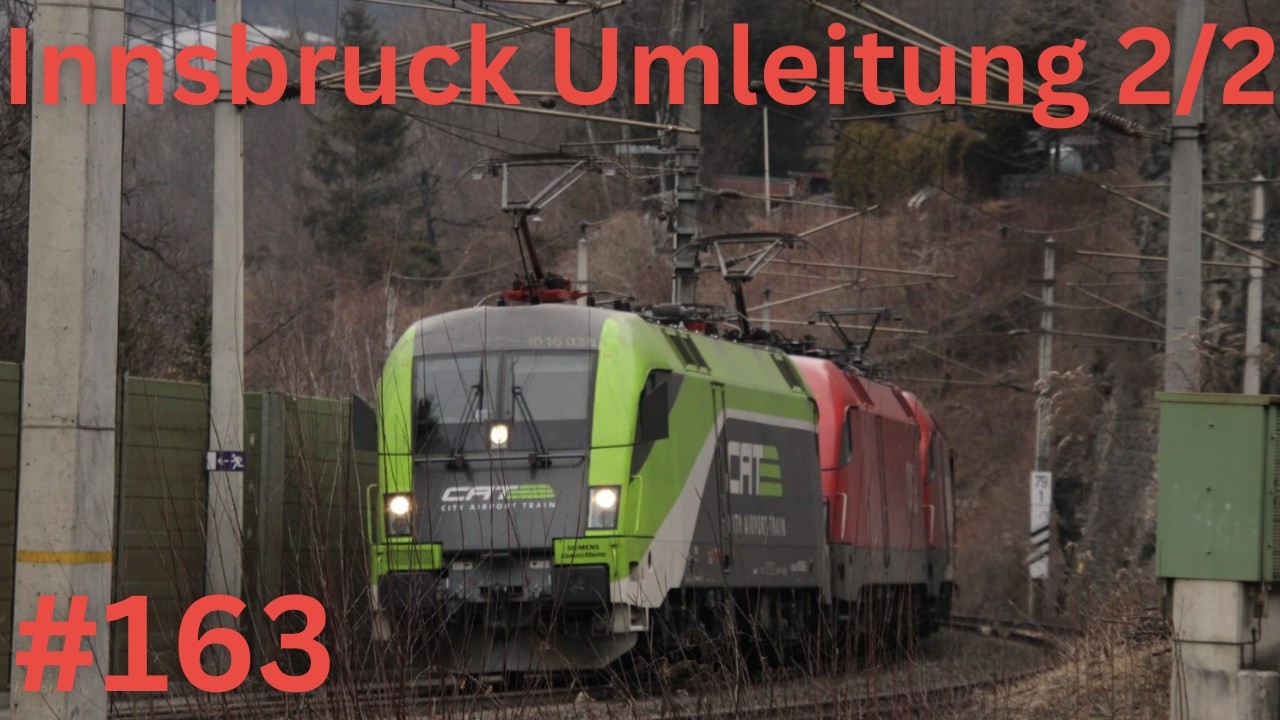 Umleitung bei Innsbruck Teil 2/2 [#163]