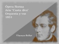 Ópera Norma (Casta Diva) - Bellini con subtítulos