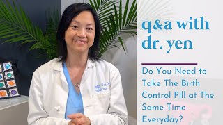 Should I Take Birth Control at The Same Time Everyday? - Pandia Health