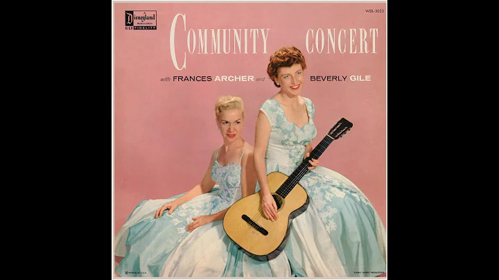 Frances Archer & Beverly Gile - Community Concert ...