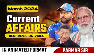 MARCH 2024 CURRENT AFFAIRS (ANIMATED) |  Parmar SSC