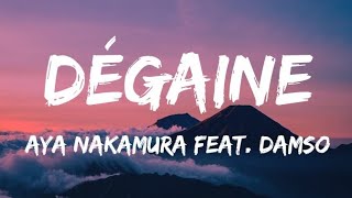 Aya Nakamura - Dégaine feat. Damso (Lyrics) Resimi