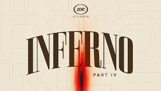 Zoe Household Sunday Service | INFERNO Part IV