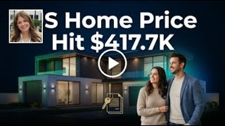 US Home Price Hit $417.7K