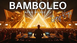 Bamboleo - Afro House Dj Remix Latin & Afro Vibes