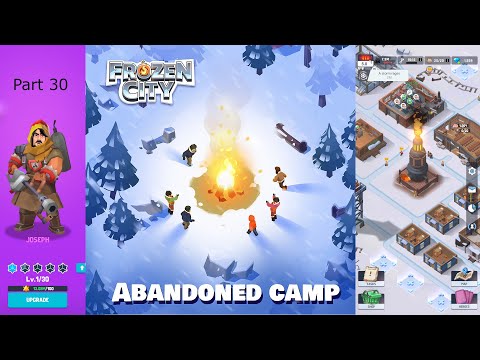 FROZEN CITY Gameplay - Part 30 - Abandoned Camp (New City)