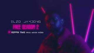 Смотреть клип Elzo Jamdong - Reppin' Time #Freeseason2 (Official Audio)