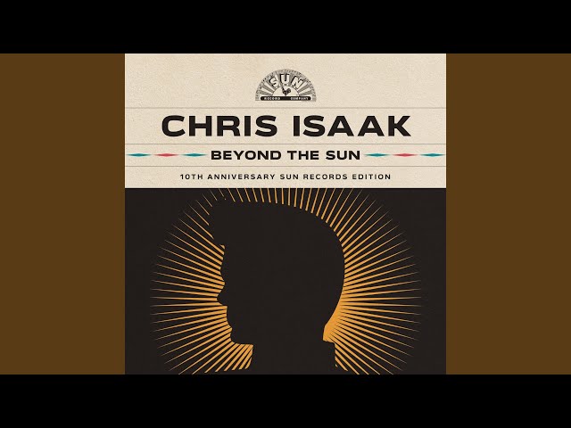 Chris Isaak - So Long I'm Gone