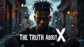 The Hidden Truth About XXXTentacion's Tragic Life