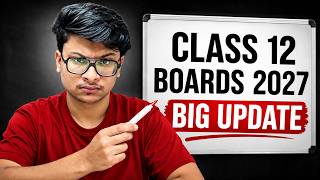 Class 12th Biggest CBSE UPDATE⚠️ Boards 2027 will have ****
