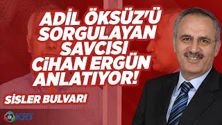 Adil Öksüzü Sorgulayan Savcısı Cihan Ergün Anlatıyor Adil Öksüz Ve 15 Temmuz Saygı Öztürk Krt Tv