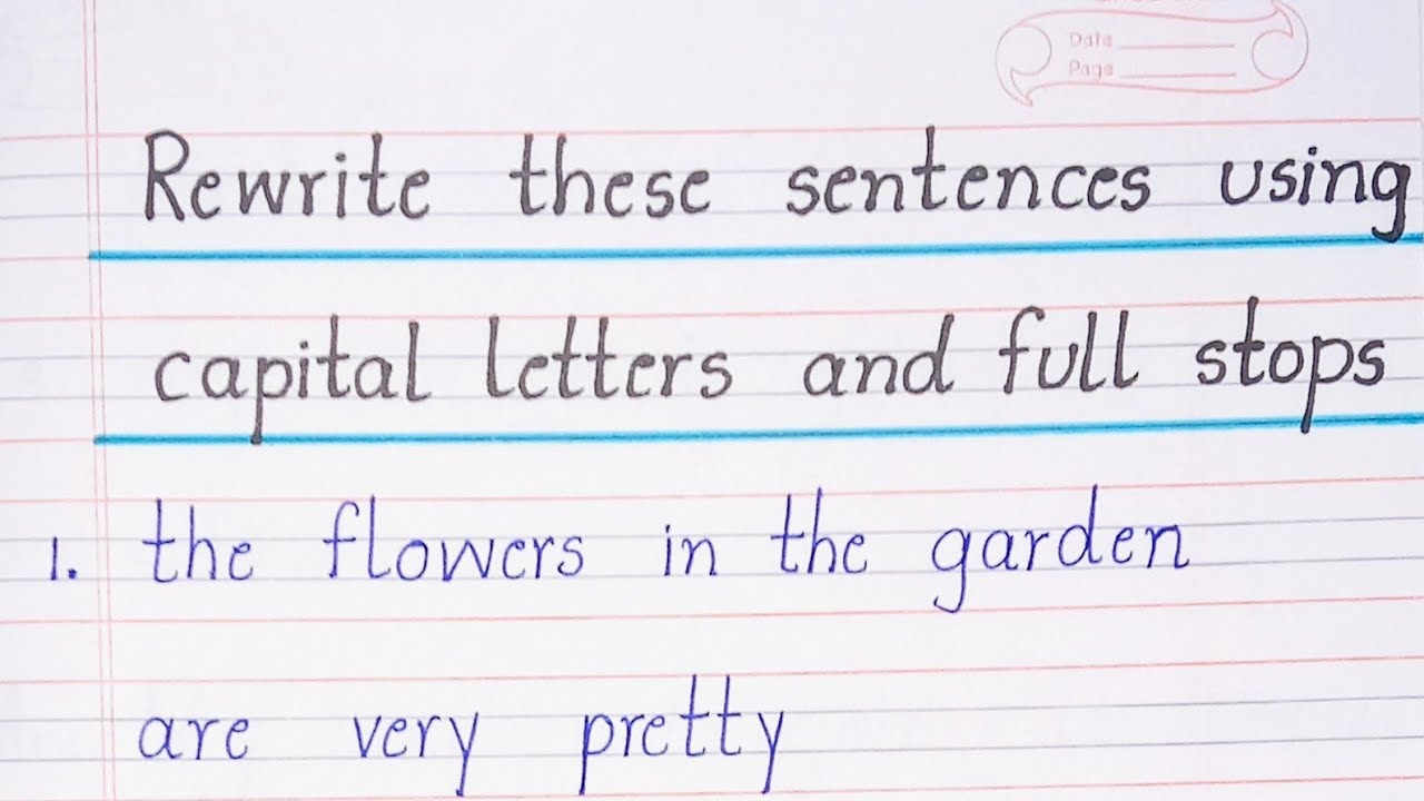 Rewrite these sentences using capital letters and full stops
