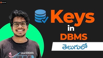 keys in dbms | DBMS Tutorials in Telugu | DBMS Course in Telugu