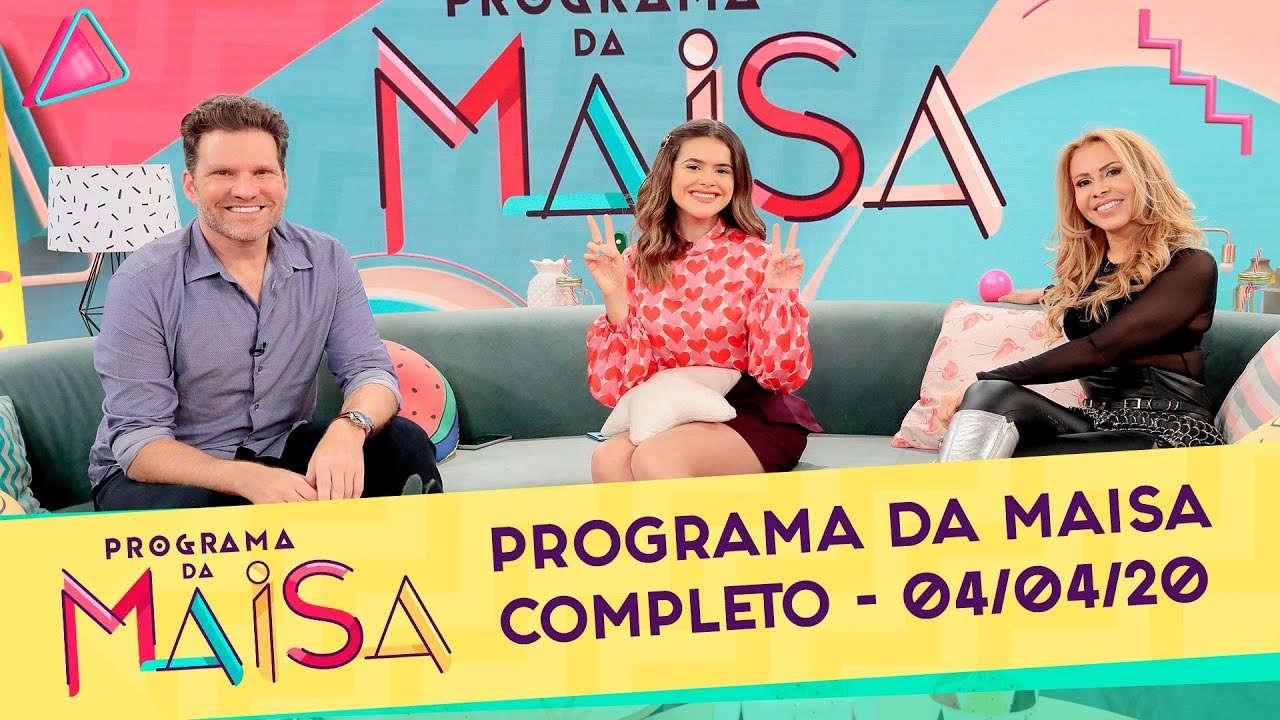 Programa da Maisa | Completo (04/04/20)