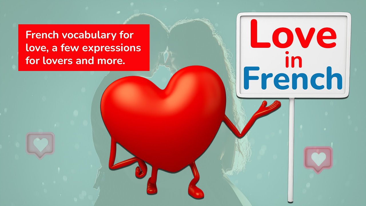 Speak the Language of Love! French Romantic Phrases You Need to Know ️ | Hey Bonjour - YouTube