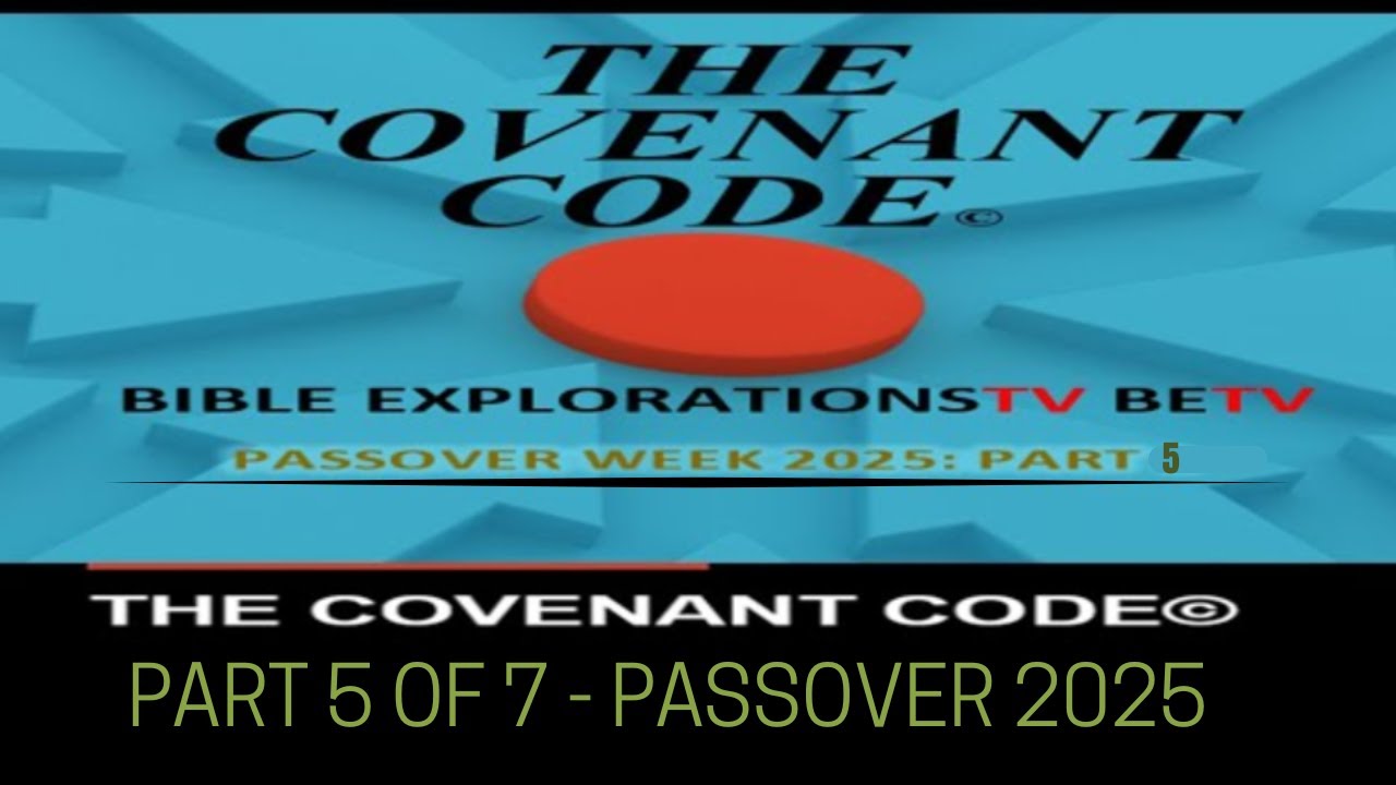 The Covenant Code - 5 of 7 - 2025