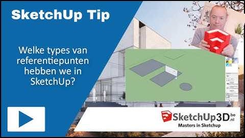 🏷️Welke types van referentiepunten hebben we in SketchUp?💎 #SketchUp #Tip #143