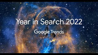 Google — Year in Search 2022