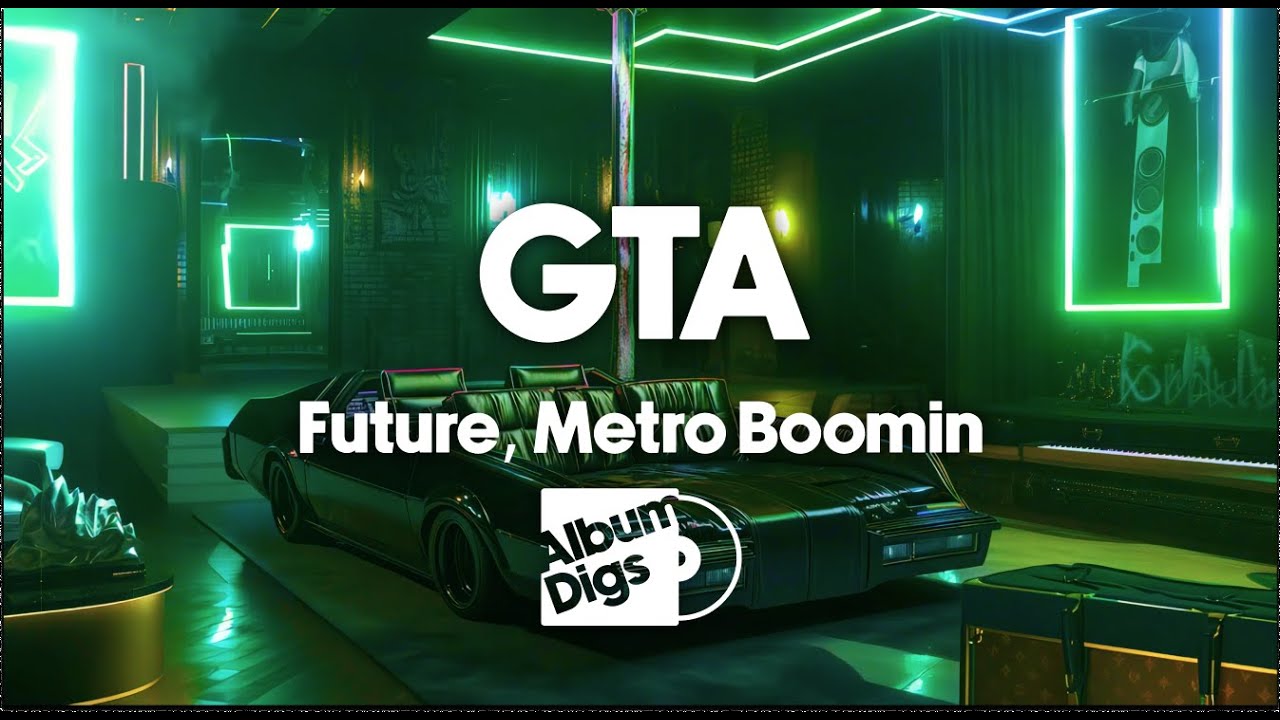Future, Metro Boomin - GTA (Hip-Hop Visualizer Video)