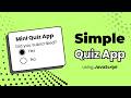 Simple Quiz App using JavaScript