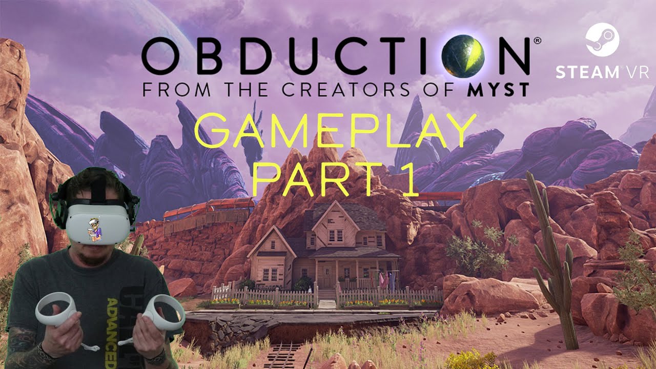 Forretningsmand Baby skrue Obduction Gameplay on Oculus Quest 2 | From The Creators of Myst | Steam VR  - YouTube