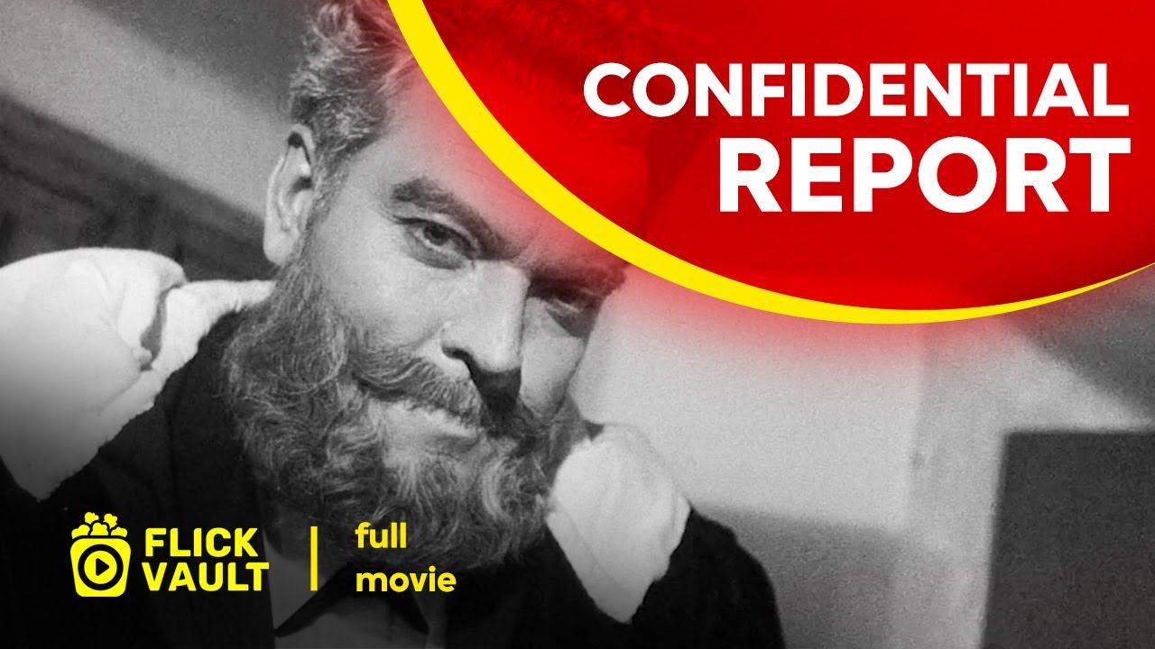 Orson Welles: Confidential Report | Full HD Movies For Free | Flick Vault