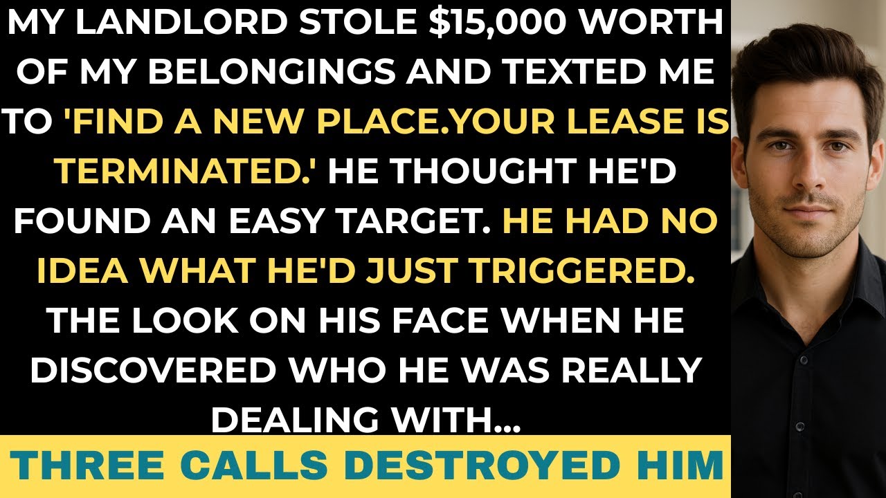 Landlord Illegally Entered My Apartment And Took My Belongings; His