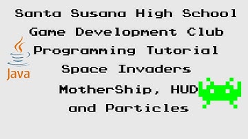 Programming Tutorial 22 - Space Invaders - 7 - MotherShip, HUD and Particles