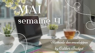 Budget Bilan Semaine 4 Mai 💸 | Suivi des enveloppes et ajustements