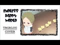 MUNDONG KAY SAYA (Endless Happy World - Daisuke Ono/OP for Gakuen Babysitters) Tagalog cover