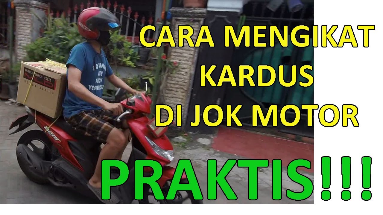 Cara Mengikat Kardus di Jok Motor || SIMPLE dan MUDAH - YouTube