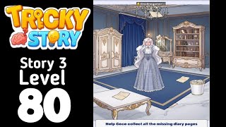 Tricky Story 3 level 80 Walkthrough Solution