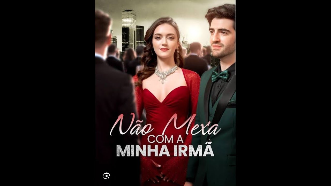 Não mexa com a minha irmã dublado. - YouTube
