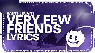 Saint Levant - Very Few Friends (Lyrics)