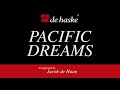 Pacific Dreams – Jacob de Haan